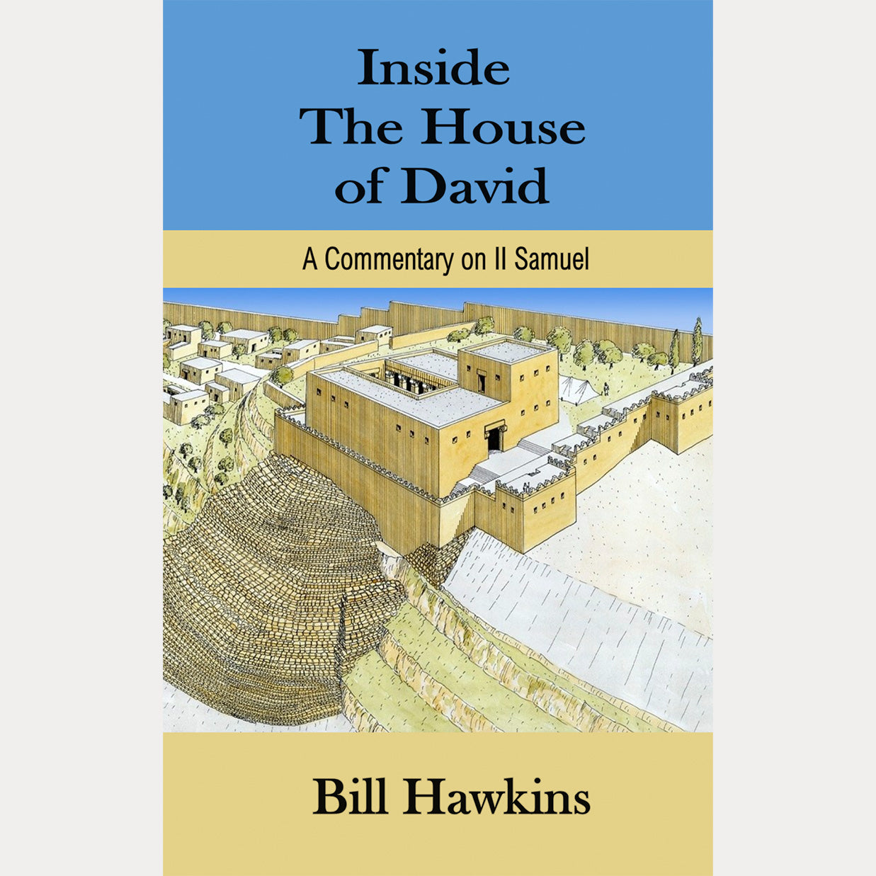 Inside the House of David